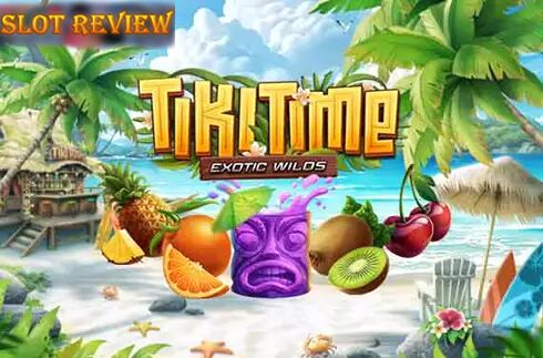 Tiki Time Exotic Wilds Slot Review